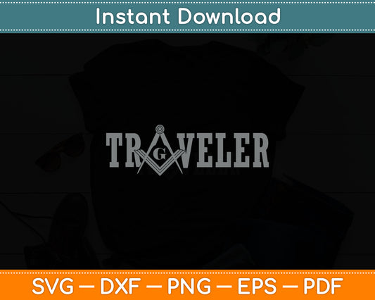 Mason Traveler Freemason Svg Digital Cutting File