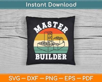 Master Builder Kids Boys Building Blocks Master Builder SVG Digital Cutting File