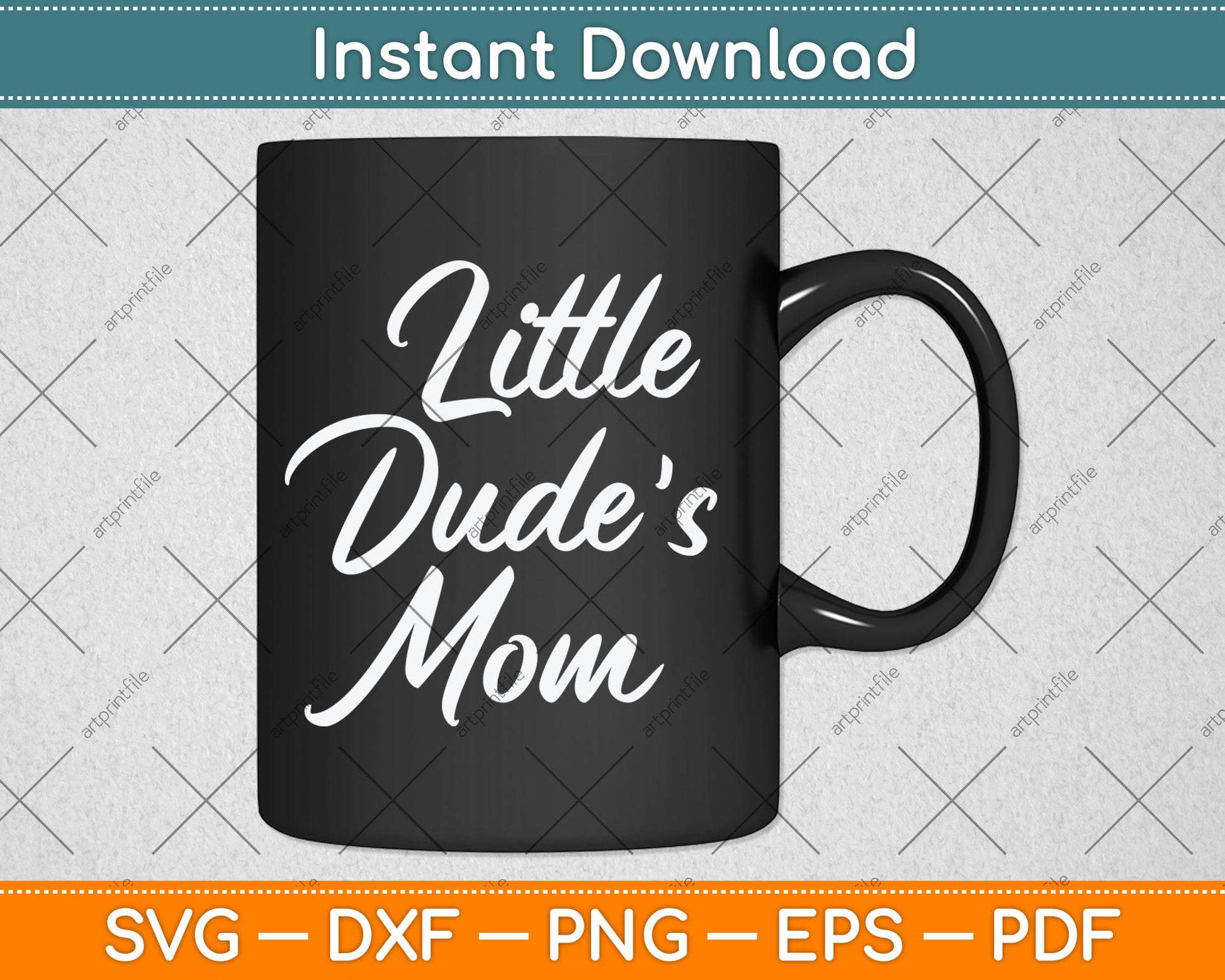 Matching Mom & Son Gifts for Mother's Day Little Dude's Mom Svg Digital Cutting File