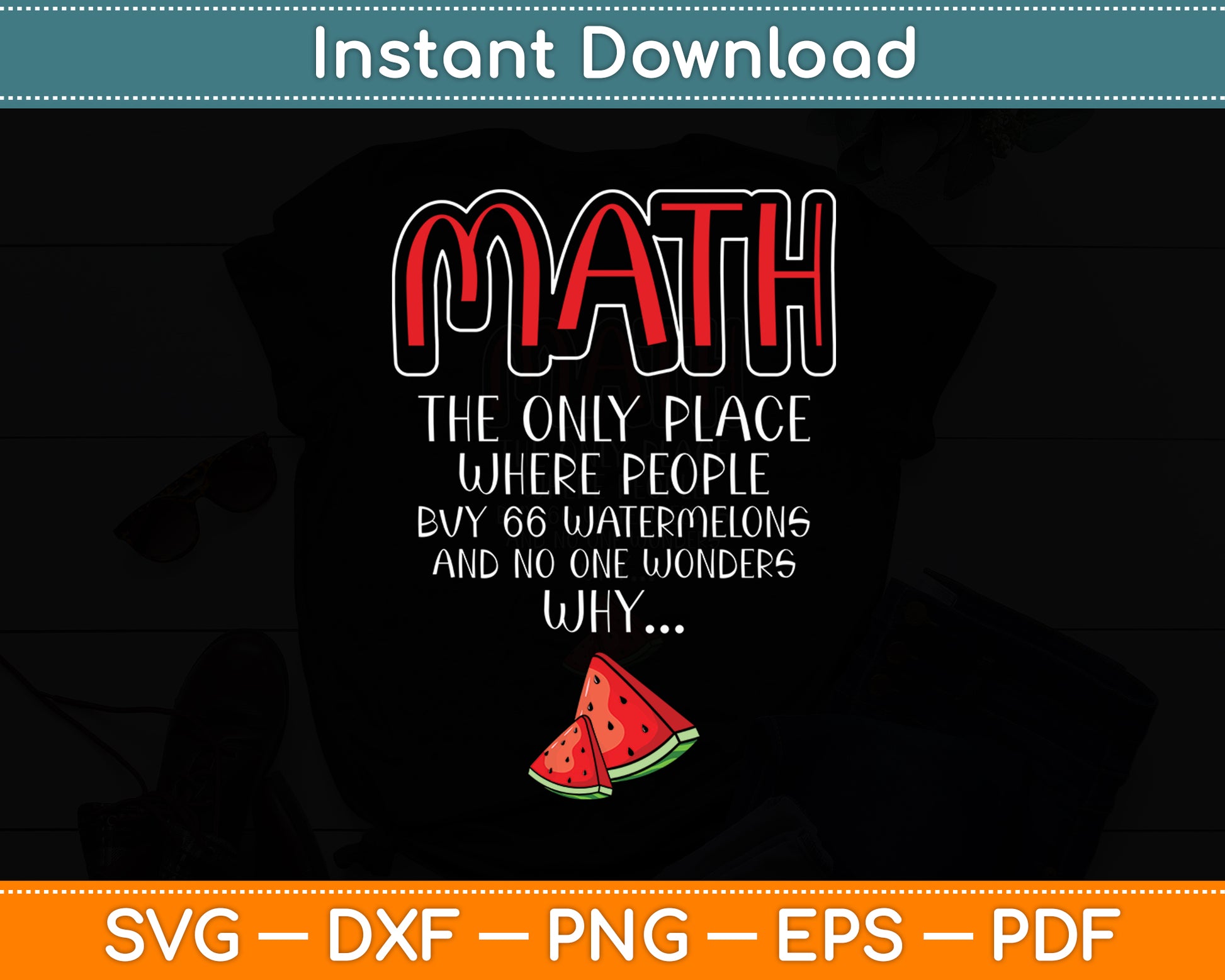 Math And Watermelons Mathematics Calculation Numbers Svg Digital Cutting File