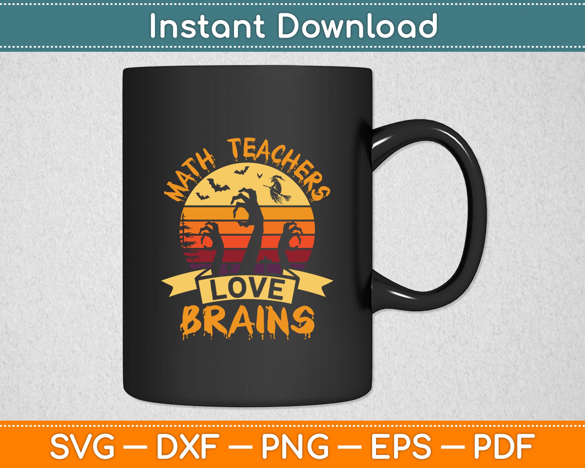 Math Teachers Love Brains Halloween Math Svg Digital Cutting File