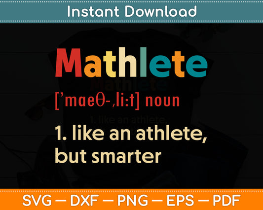 Mathlete Definition Funny Math Geek Nerd Math Teacher Svg Digital Cutting File