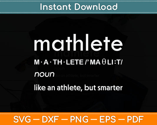Mathlete Definition Nerd Geek Math Gifts Funny Math Svg Digital Cutting File
