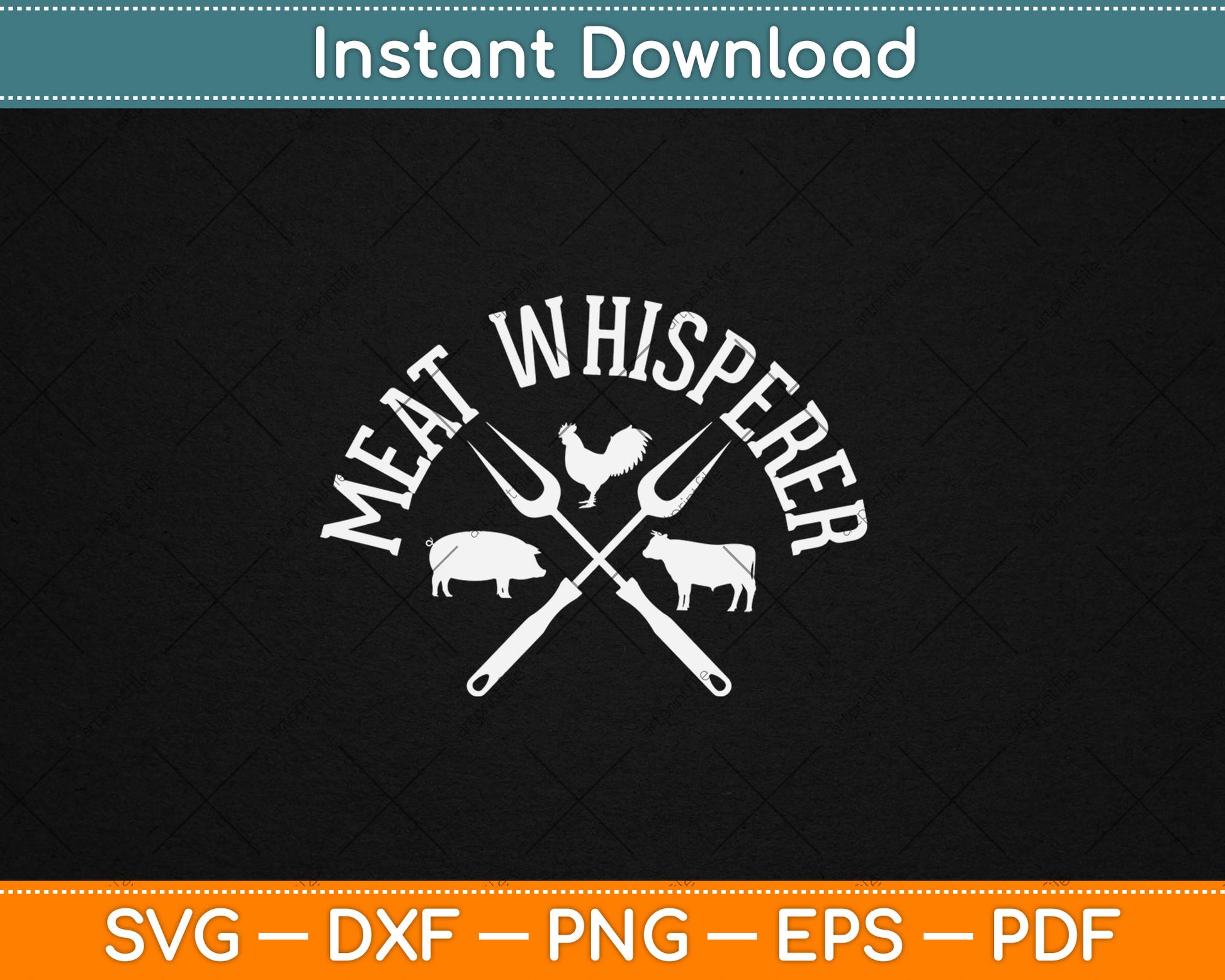 Meat Whisperer Funny BBQ Grilling Svg Digital Cutting File