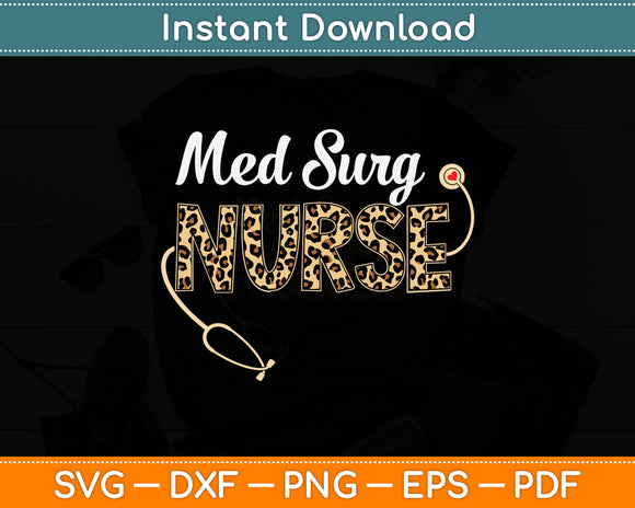 Med Surg Nurse Leopard Print Stethoscope Heart Nursing Svg Digital Cutting File