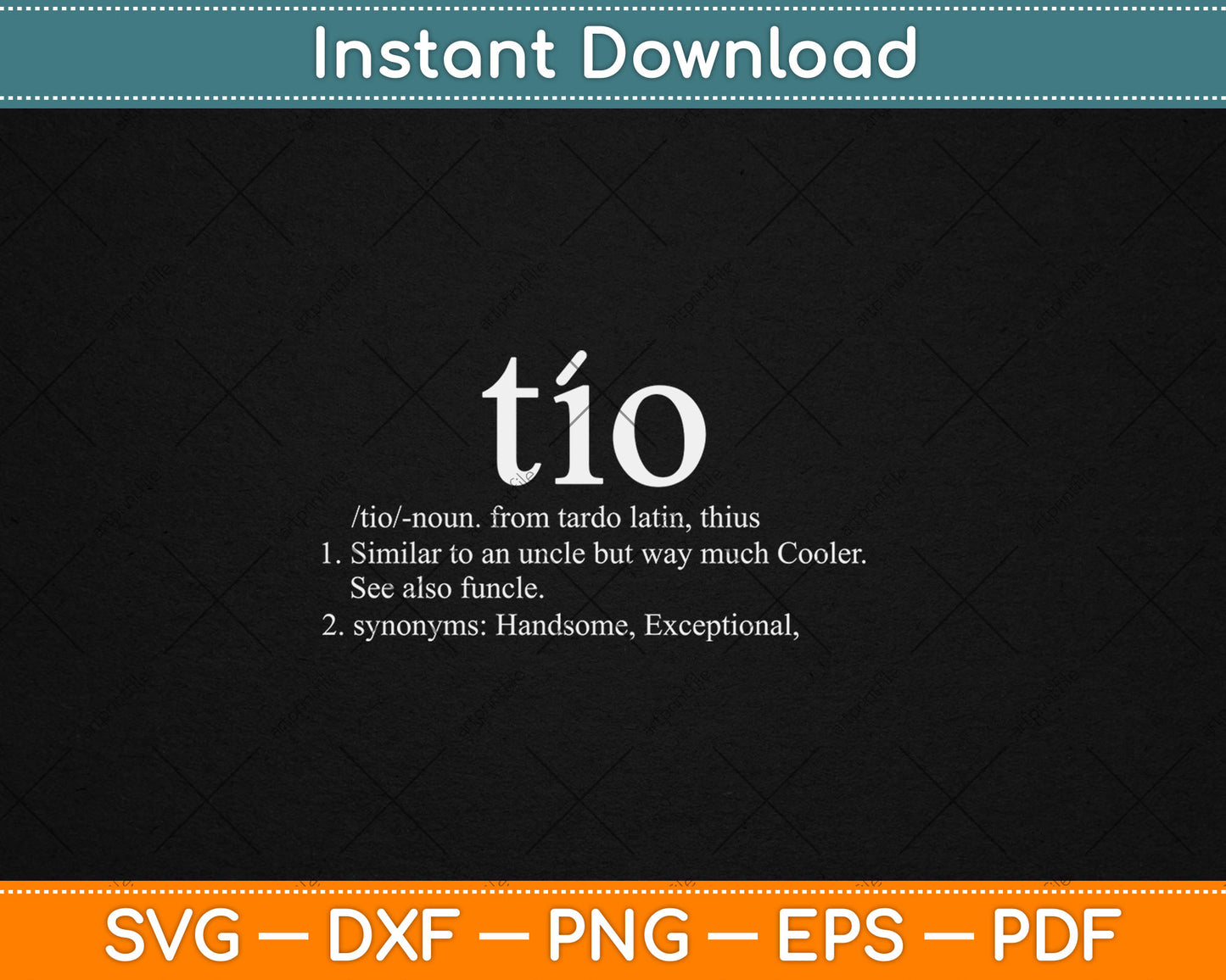 Mens Uncle Tio Definition Uncle Gift for men Funny Spanish Svg Digital Cutting File