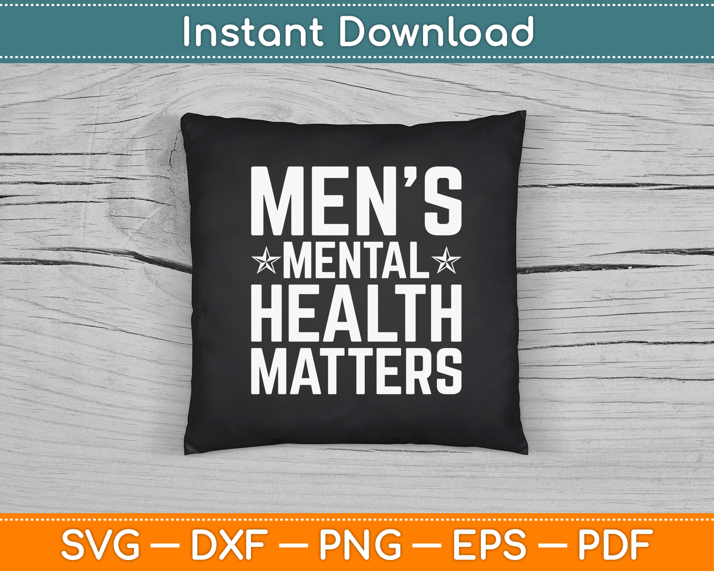 Mental Health Matters Men Awareness Month SVG Digital Cutting File
