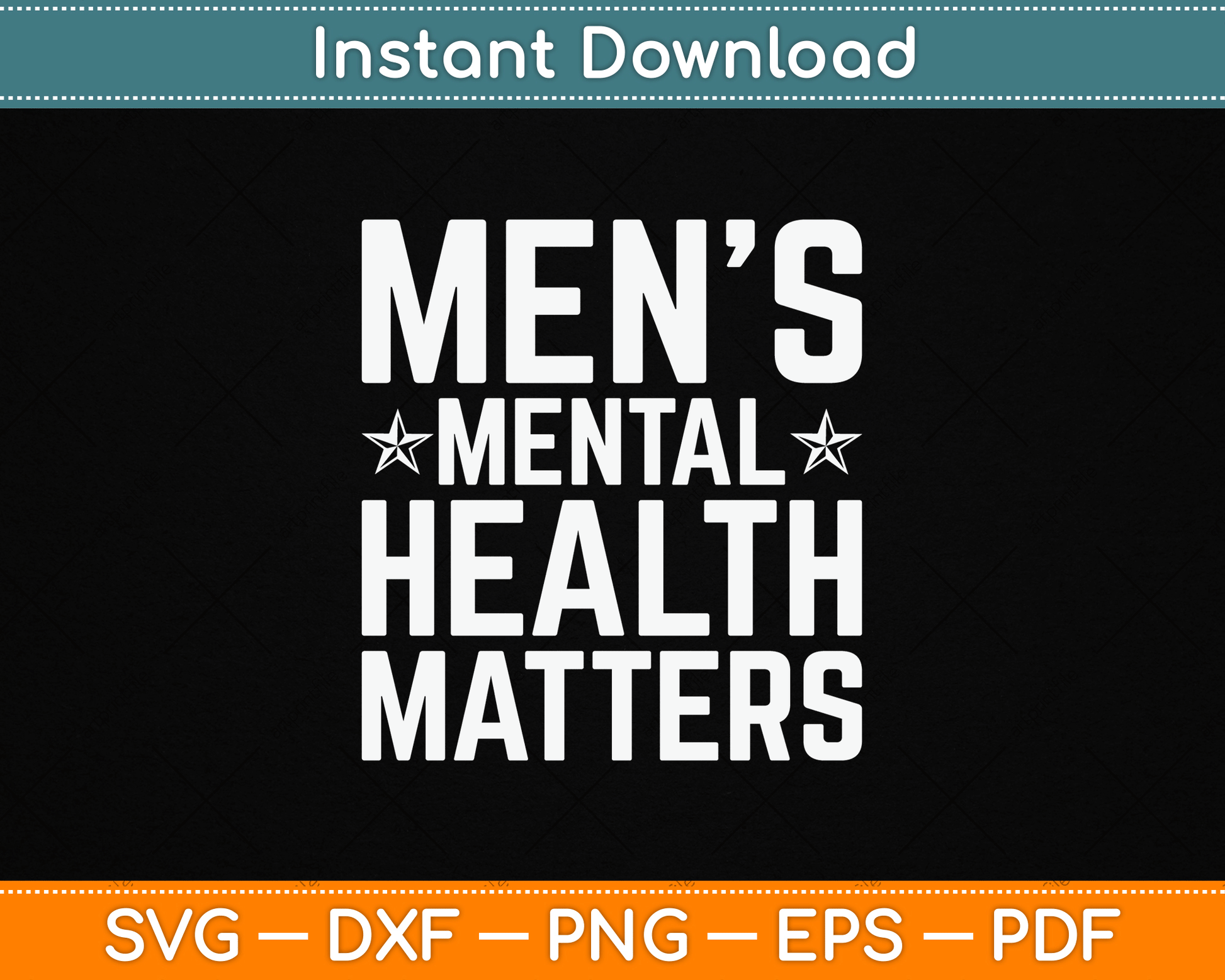 Mental Health Matters Men Awareness Month SVG PNG Files