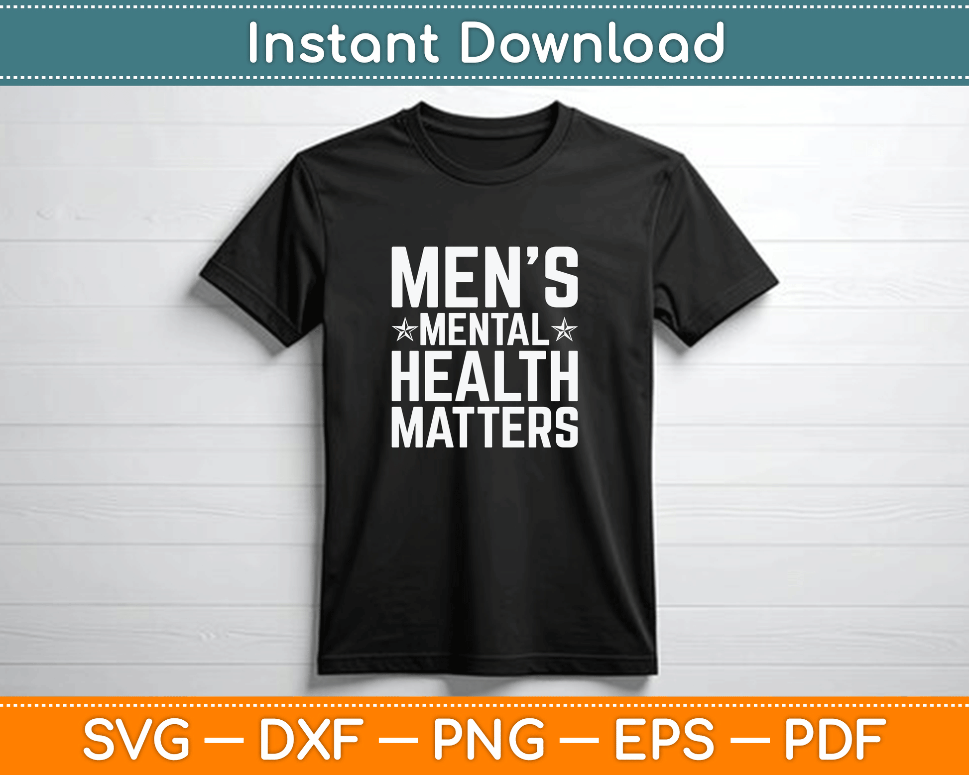 Mental Health Matters Men Awareness Month SVG Digital File
