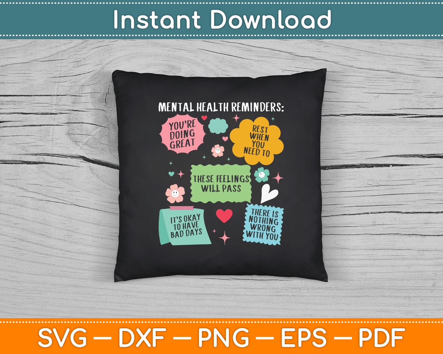 Mental Health Reminders mental Awareness Month SVG Digital Cutting File