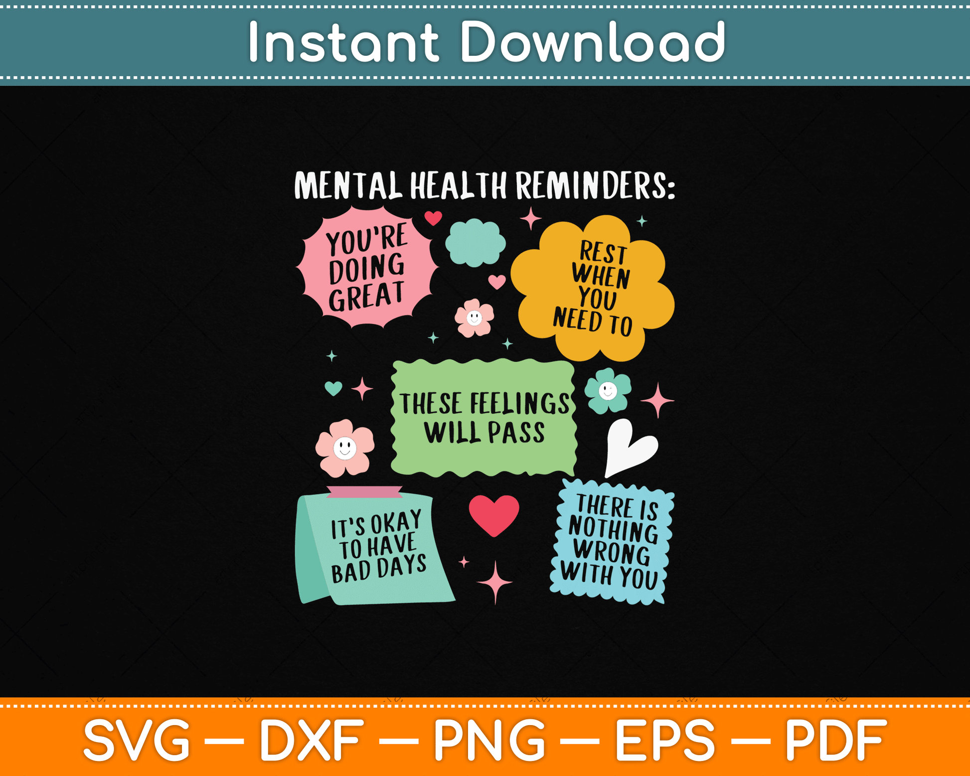 Mental Health Reminders mental Awareness Month SVG Digital File