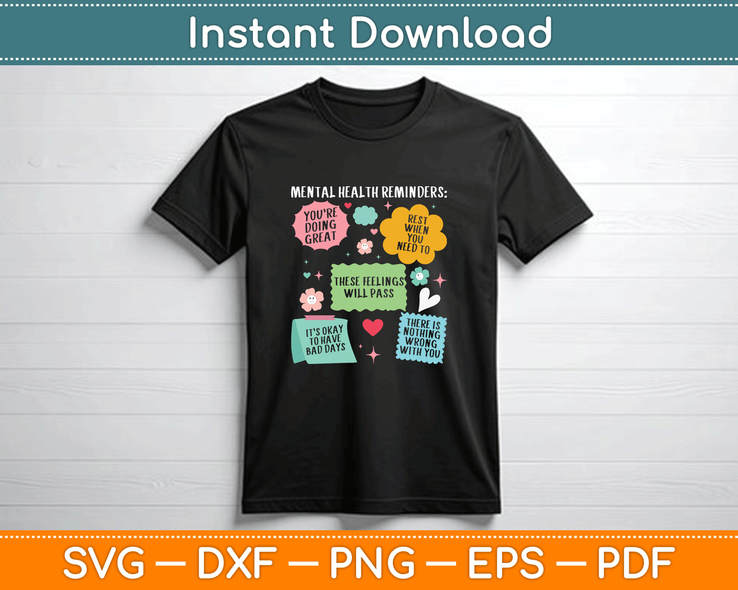 Mental Health Reminders mental Awareness Month SVG PNG Files