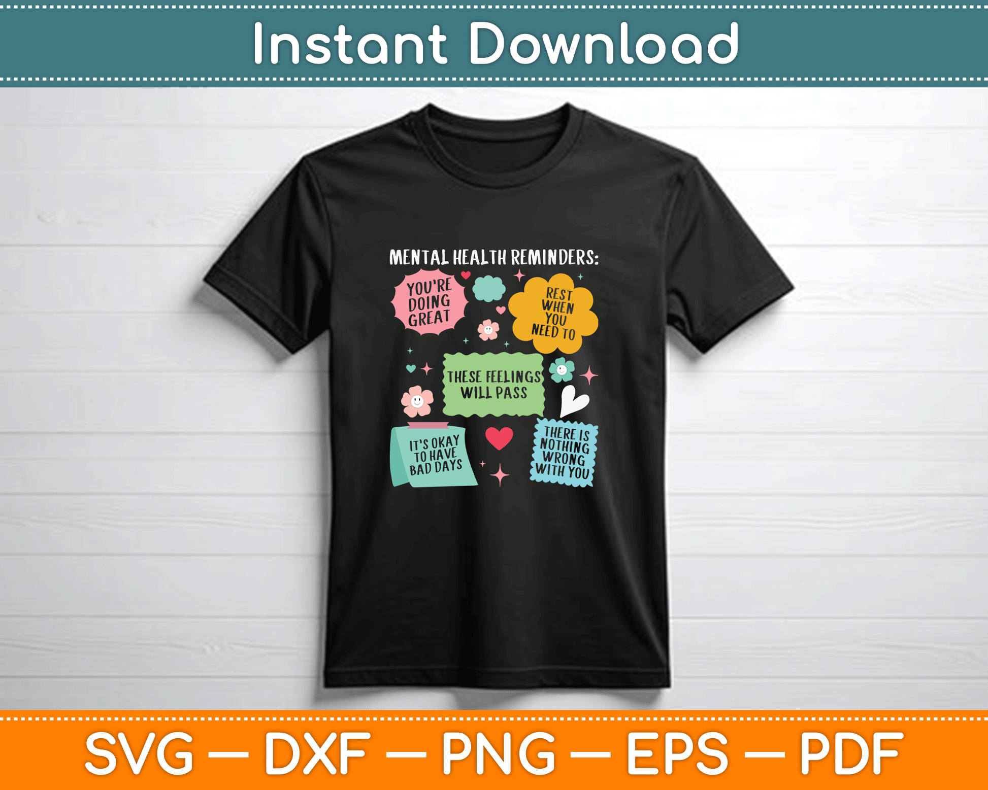 Mental Health Reminders mental Awareness Month SVG PNG Files