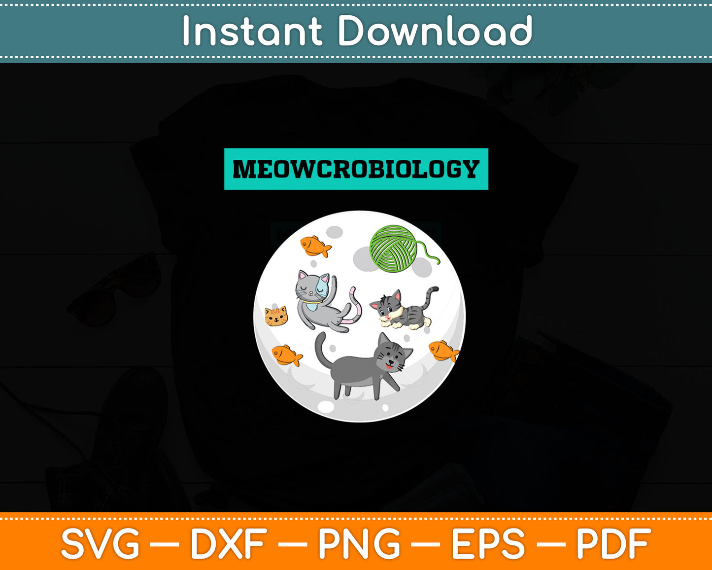 Meowcrobiology Funny Cat Lovers Svg Digital Cutting File