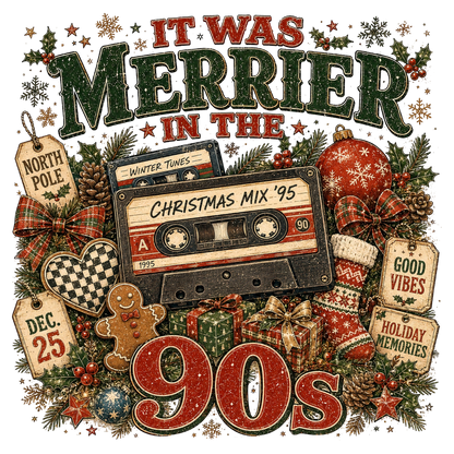 Merrier in the 90s Christmas PNG