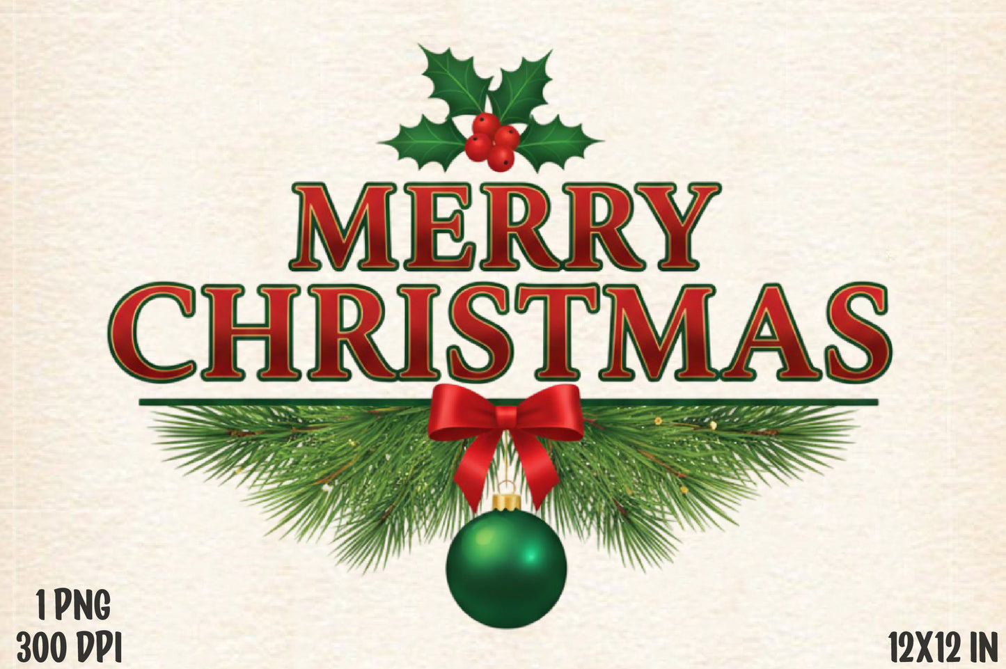 Merry Christmas Holly Pine Bow Ornament PNG Holiday Sublimation