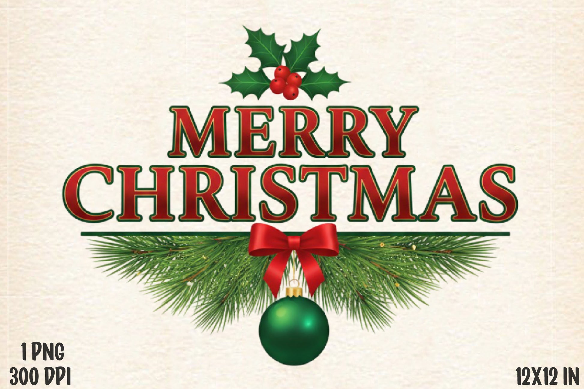 Merry Christmas Holly Pine Bow Ornament PNG Holiday Sublimation