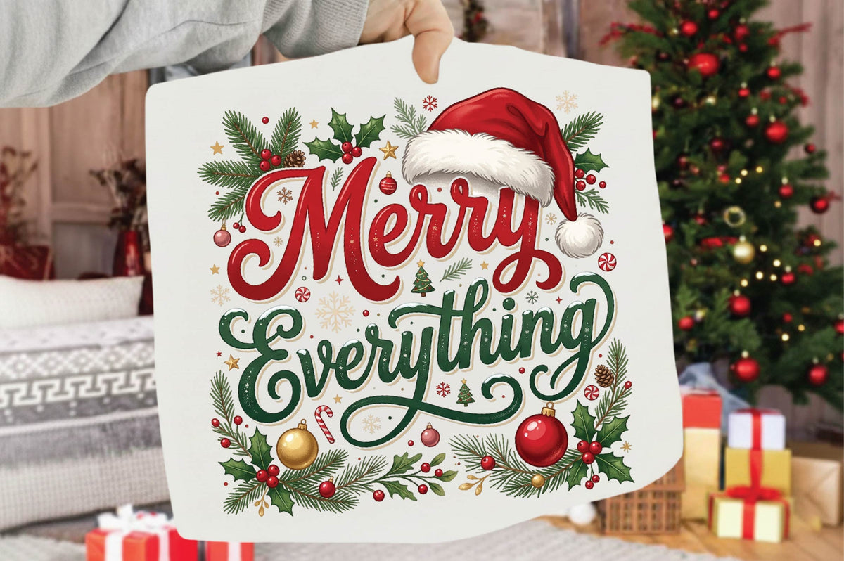 Merry Everything Christmas PNG, Christmas Sublimation Design, Holiday Shirt PNG, Merry Everything Graphic, Festive Christmas PNG