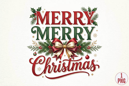 Merry Merry Christmas PNG, Christmas Sublimation Design, Holiday Shirt PNG, Festive Christmas Graphic