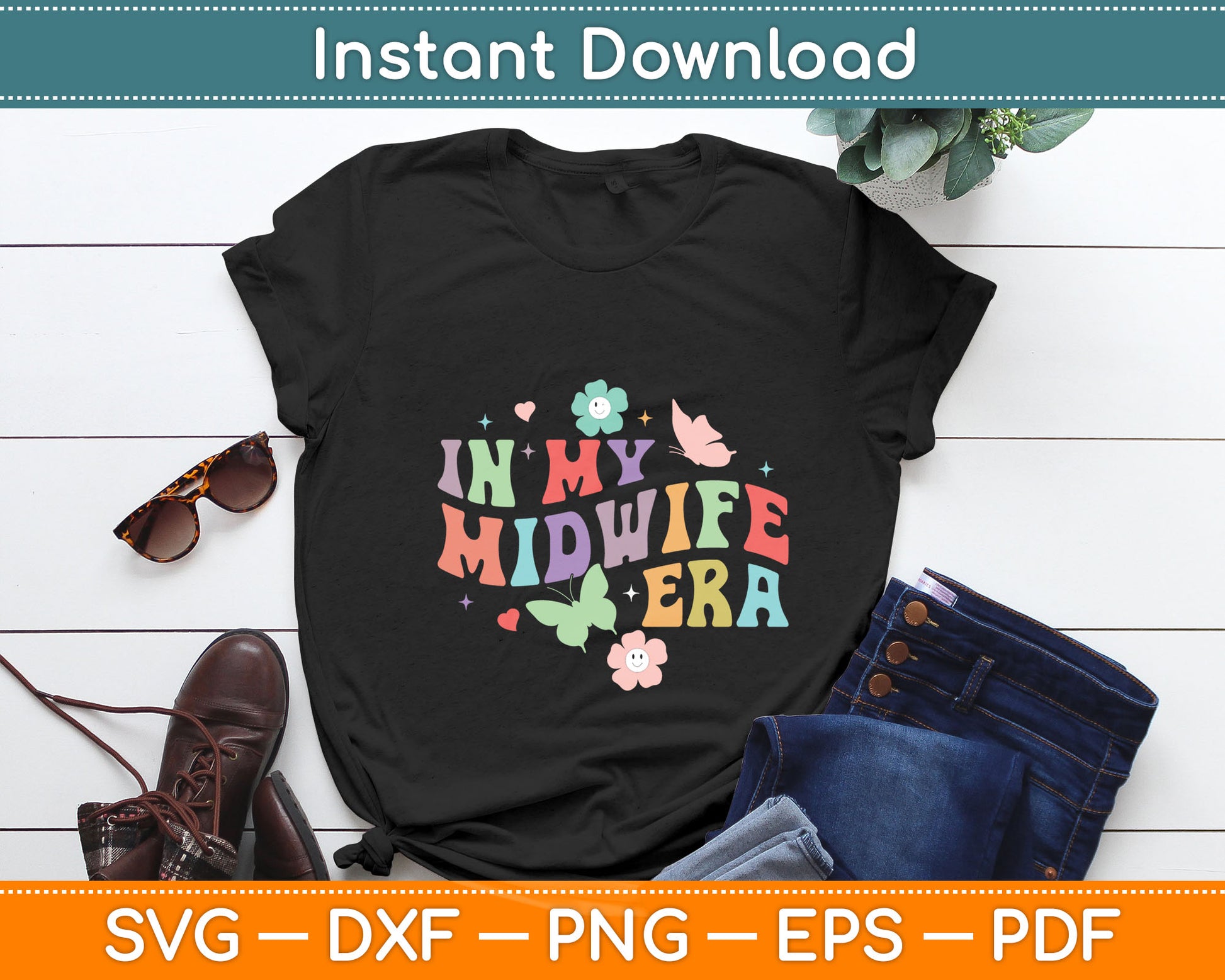 Midwife Childbirth Birth Worker Funny In My Midwife Era Svg Digital Cutting File