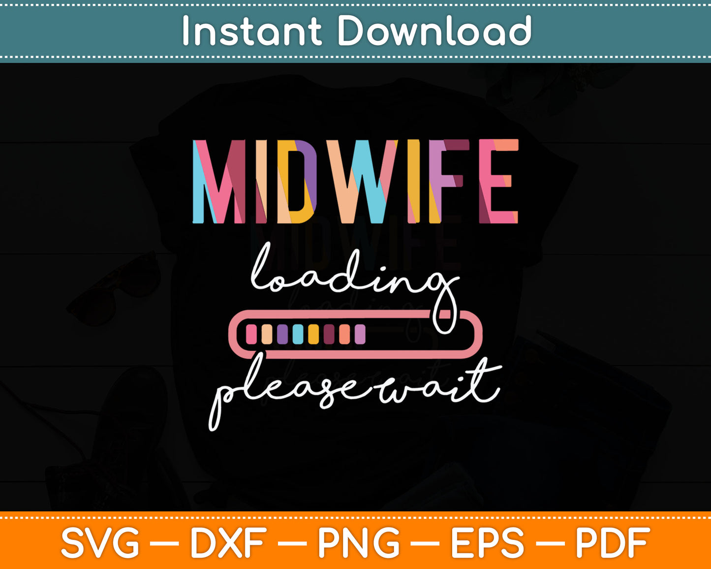 Midwife Loading Please Wait Midwife Student Midwife To Be Svg Digital Cutting File