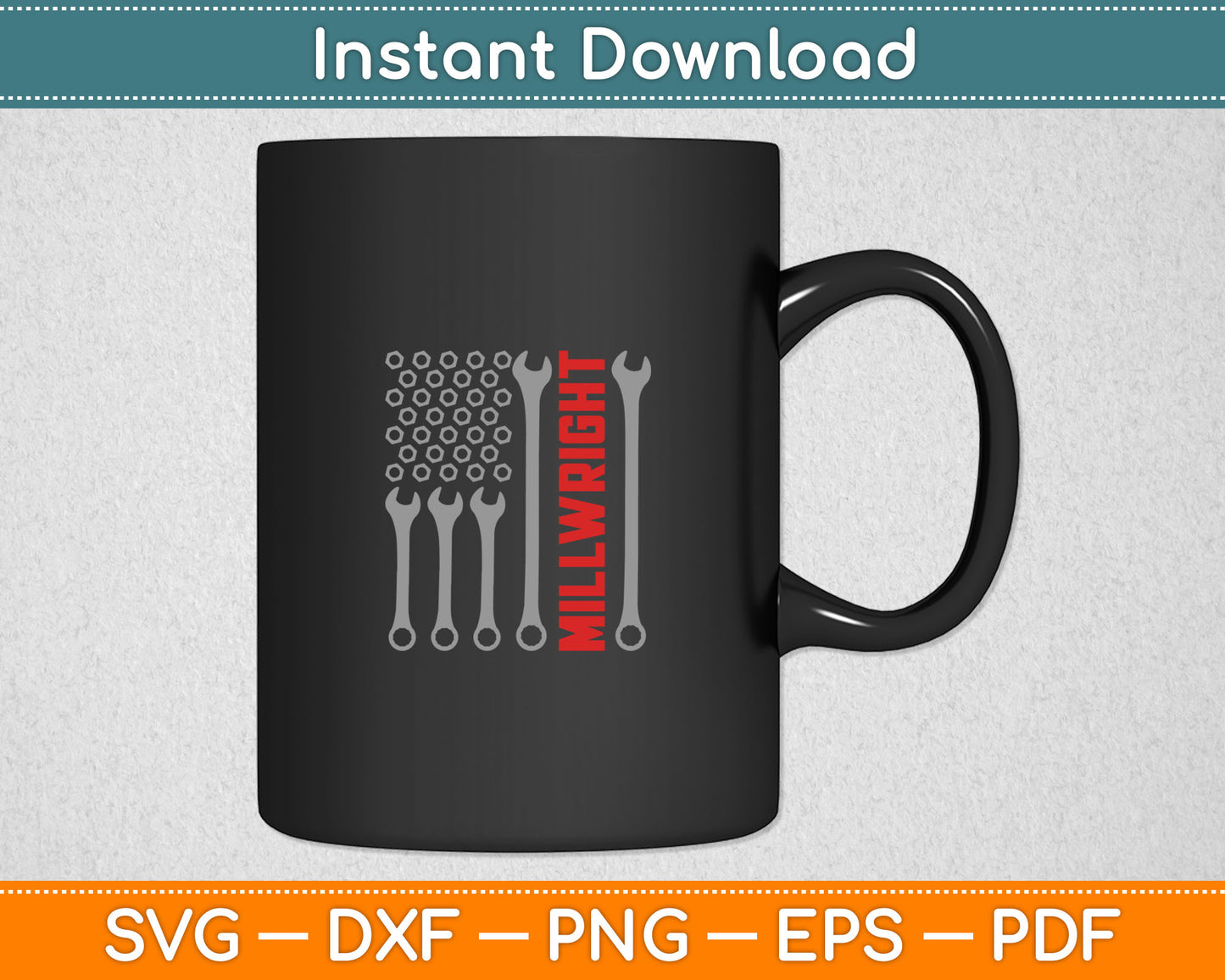 Millwright - Patriotic American Flag Machinist Steel Worker Svg Digital Cutting File