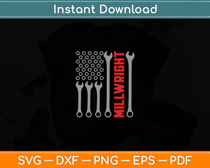 Millwright - Patriotic American Flag Machinist Steel Worker Svg Digital Cutting File