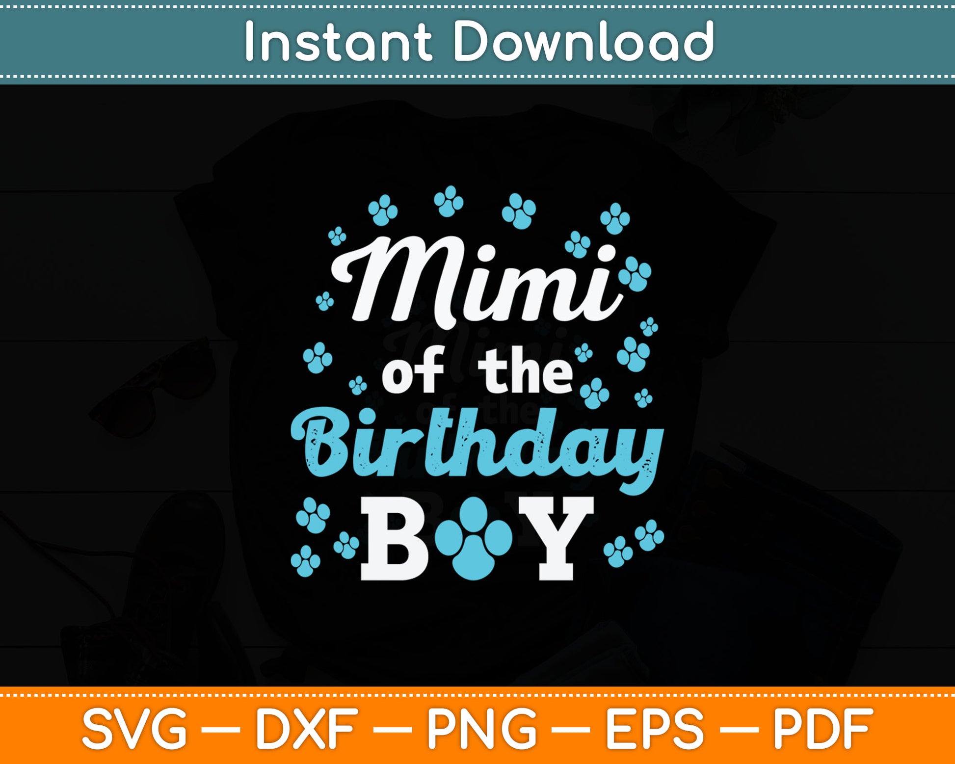 Mimi Of The Birthday Boy Dog Paw Bday Party Celebration Svg Digital Cutting File