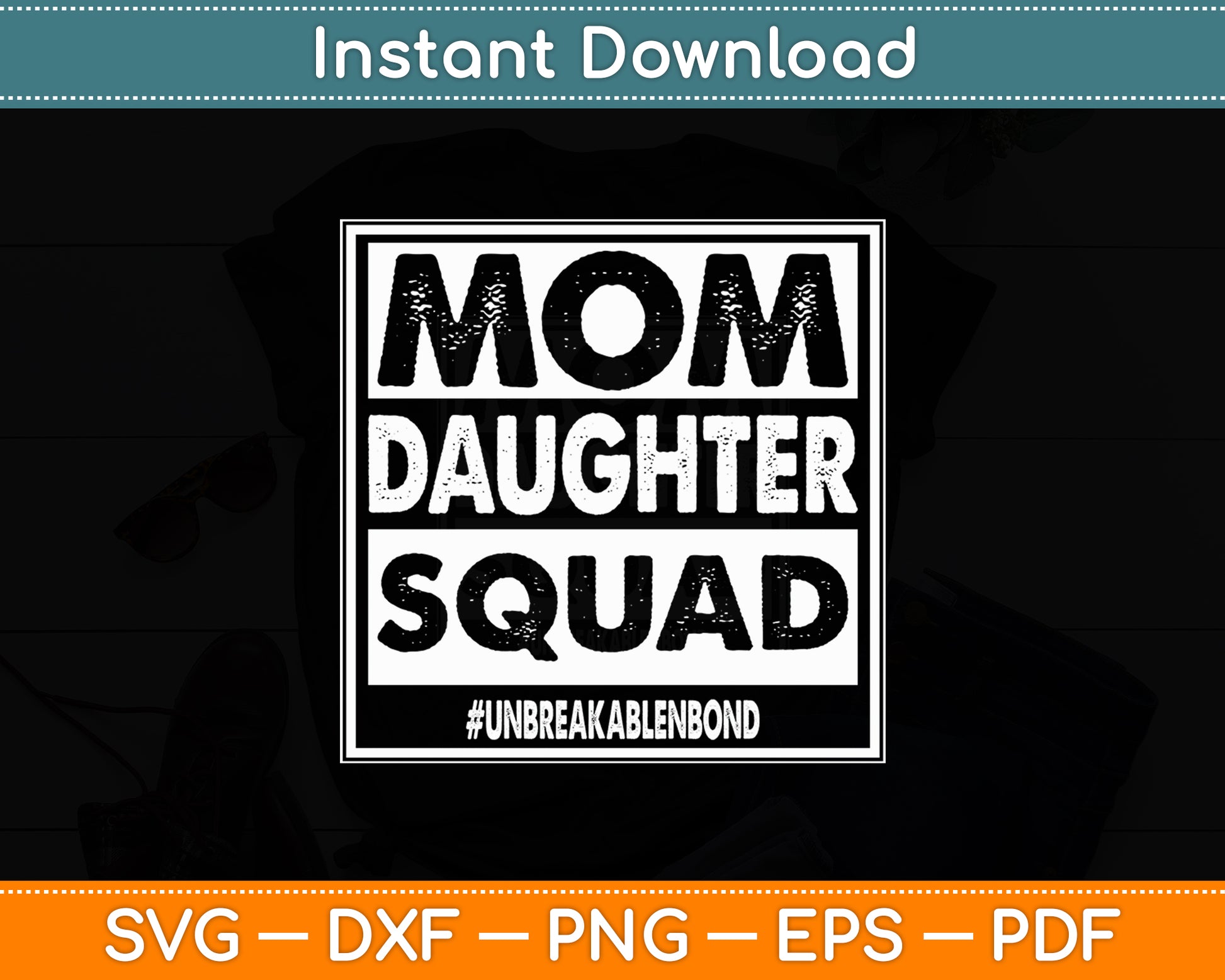 Mom Daughter Squad Happy Mother's Day Svg Digital Cutting File