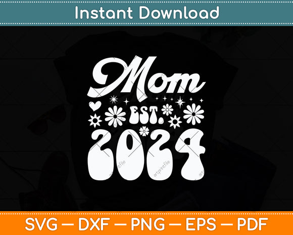 Mom Est 2024 Retro Mother's Day Svg Digital Cutting File
