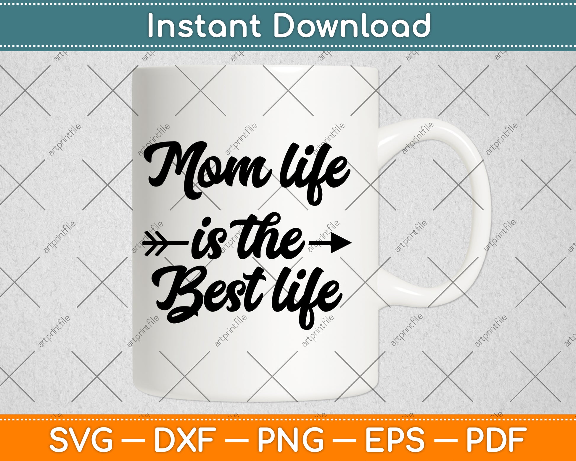 Mom Life Is The Best Life Svg Png Dxf Digital Cutting File