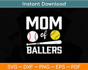 Mom Of Ballers Funny Baseball Svg Digital Cutting File