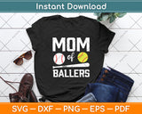 Mom Of Ballers Funny Baseball Svg Digital Cutting File