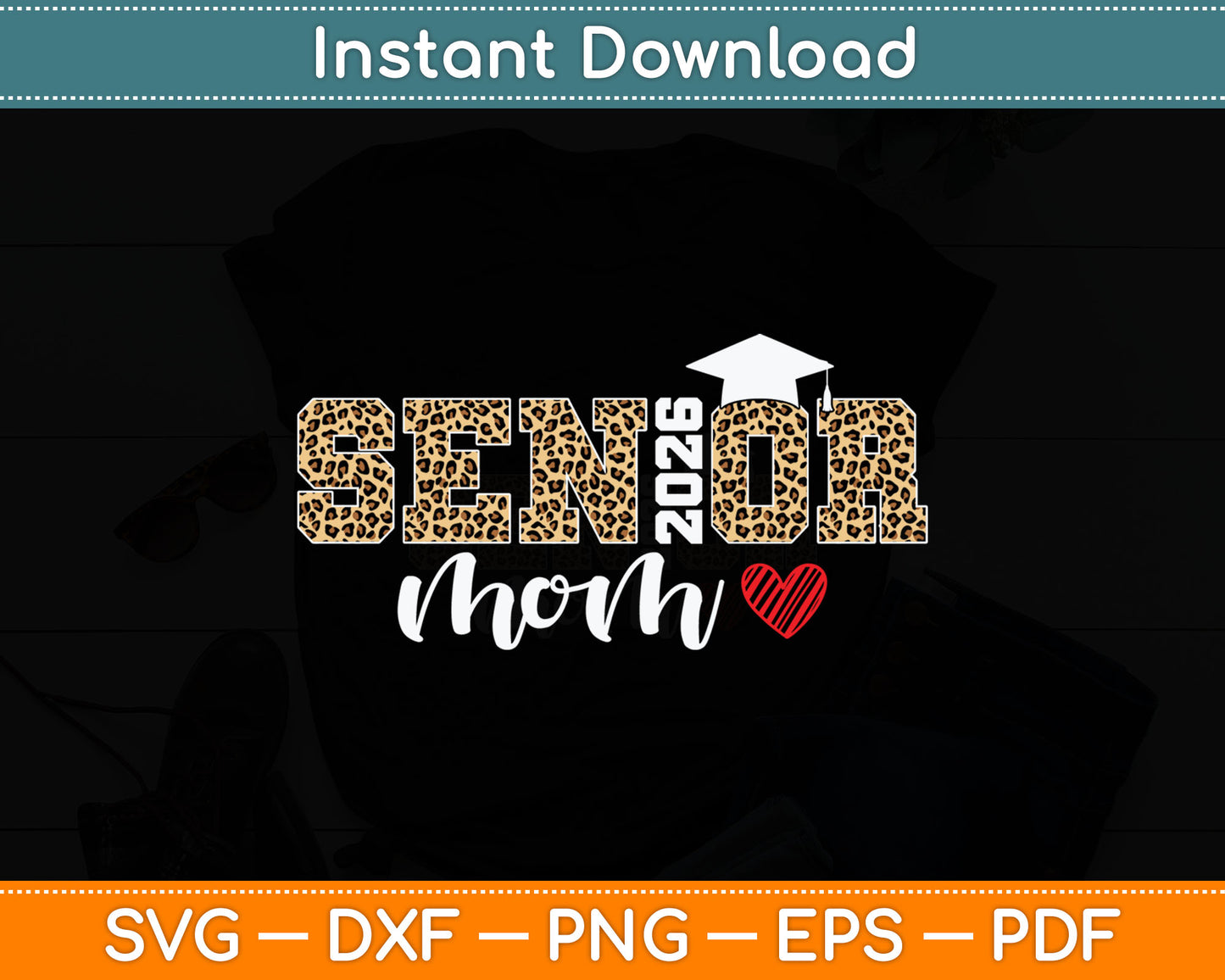 Mom Senior 2026 Proud Mom Of A Class Of 2026 Graduate Svg Digital Cutting File