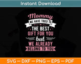 Mom from Daughter Son Best Mom Mothers Day Svg Digital Cutting File