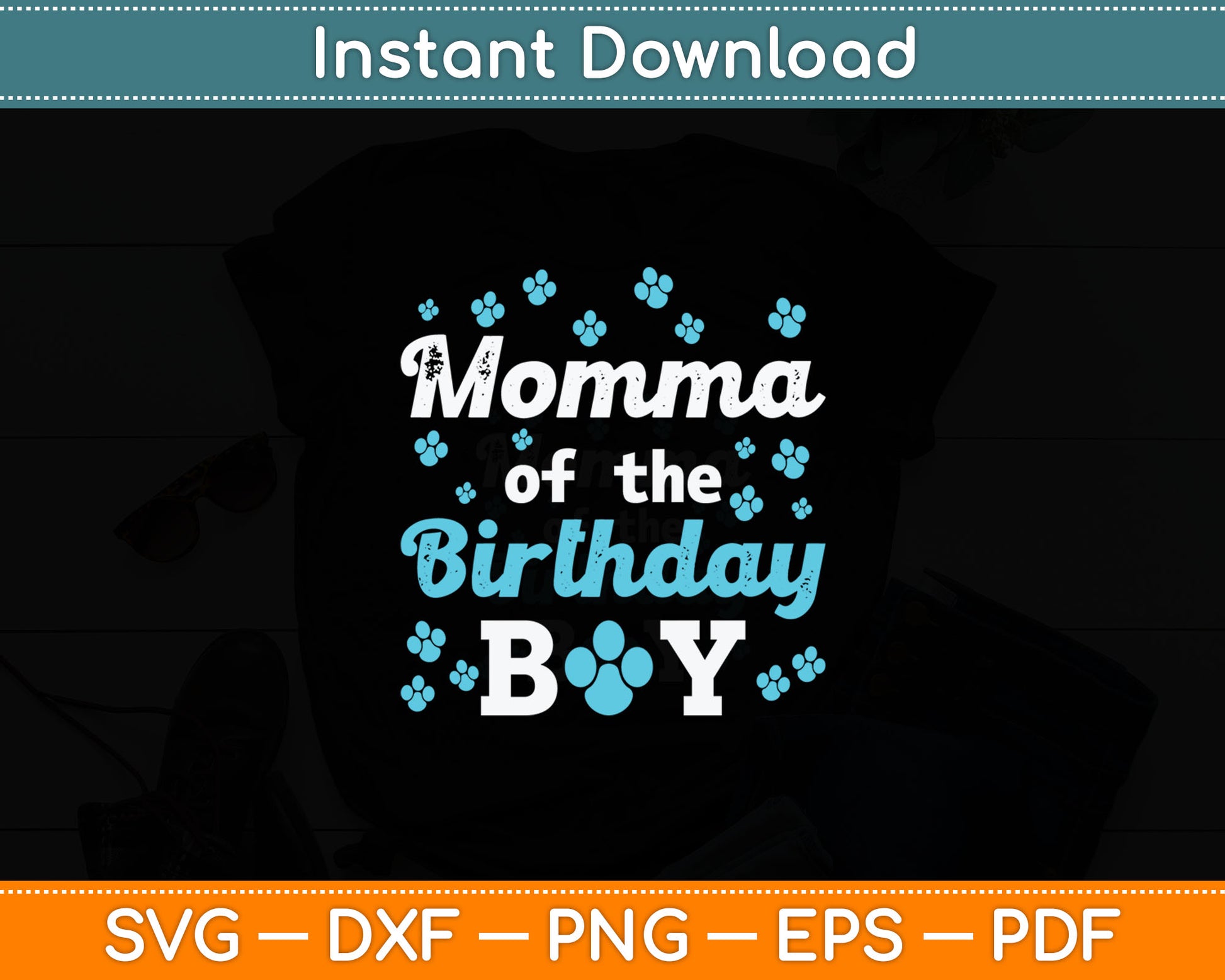 Momma Of The Birthday Boy Dog Paw Bday Party Celebration Svg Digital Cutting File