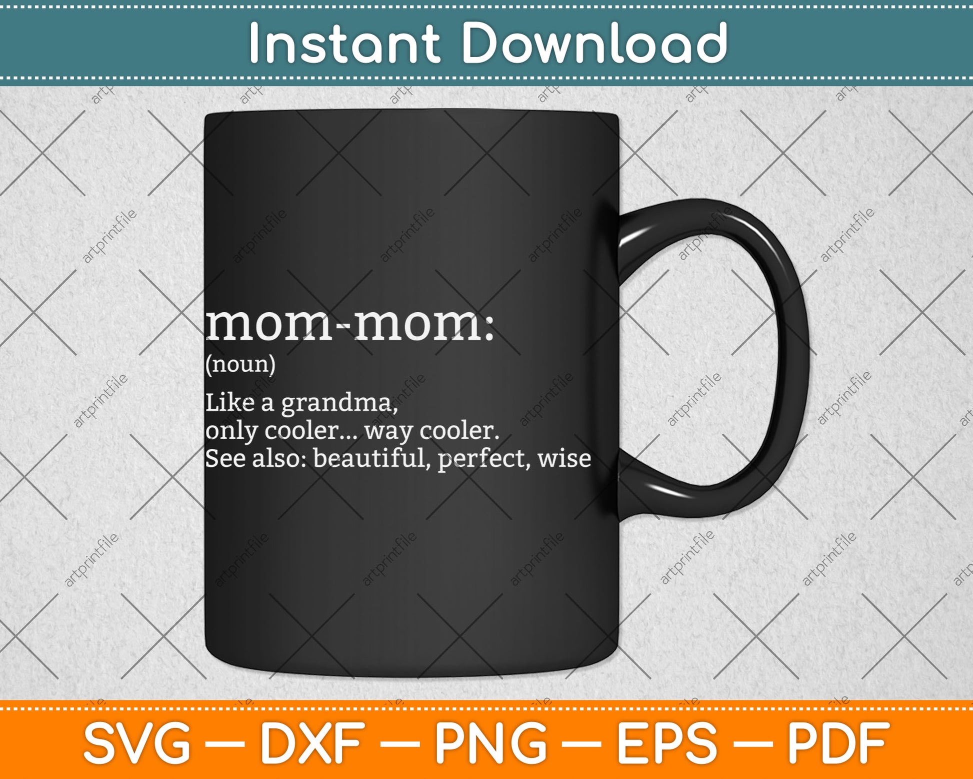 Mommom Gift Definition Grandma Mom-Mom Mothers Day Svg Digital Cutting File