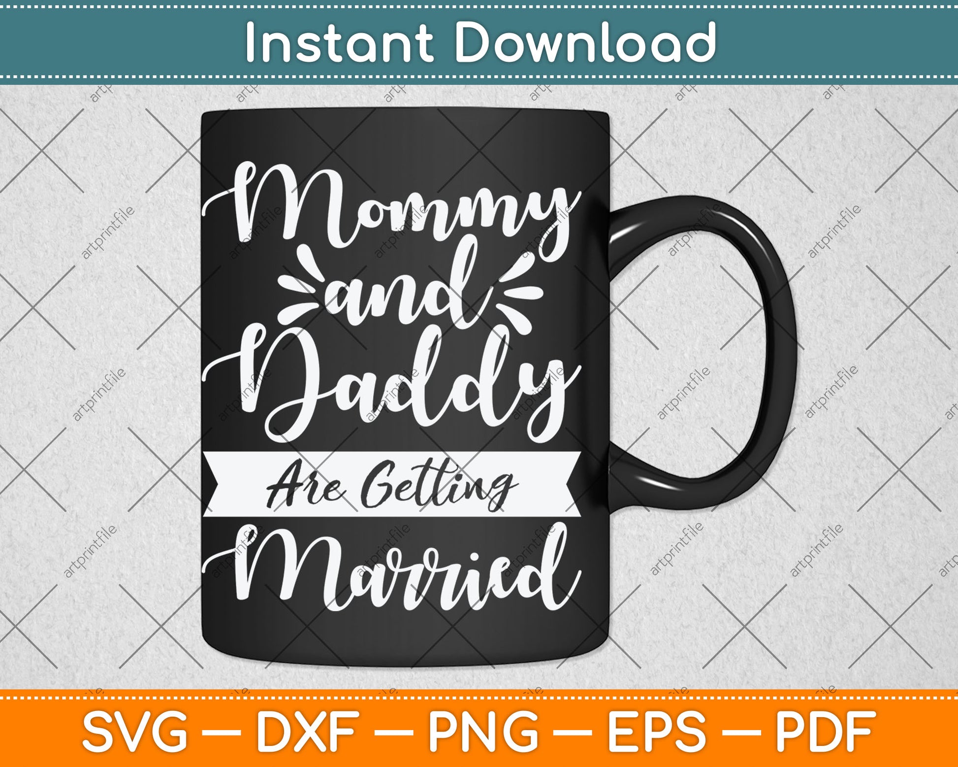 Mommy and Daddy Are Getting Married - Announcement Wedding Svg Digital Cutting File