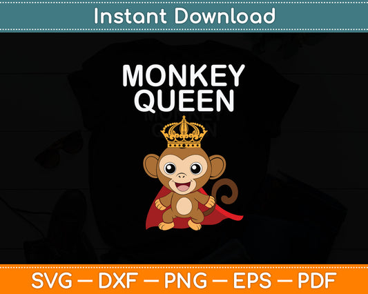 Monkey Queen Girls Monkey Svg Digital Cutting File