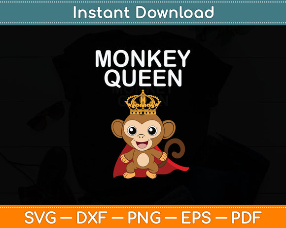 Monkey Queen Girls Monkey Svg Digital Cutting File