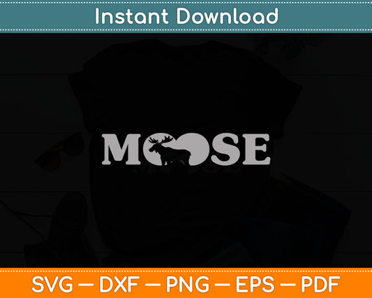 Moose Lover Svg Digital Cutting File