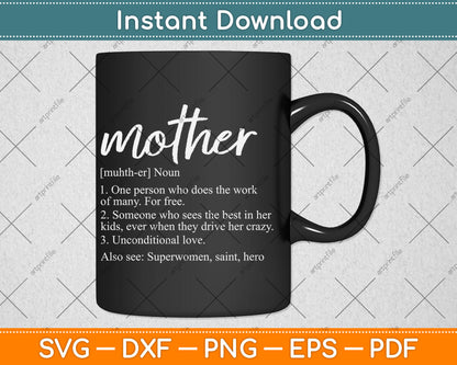 Mother Definition Funny Mom Svg Digital Cutting File