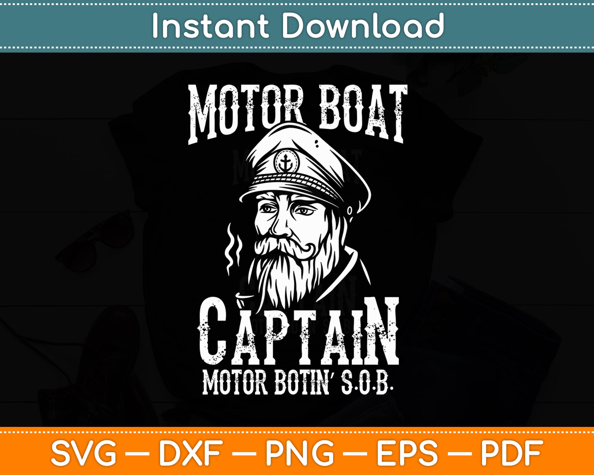 Motor Boat Captain Pontoon Boating Motor Boatin Lake Funny Svg File ...