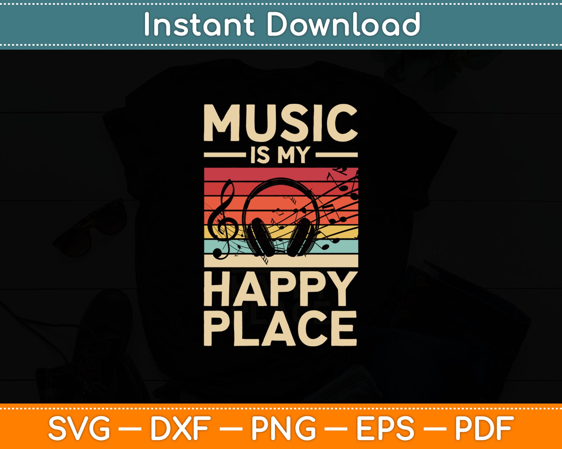 Music Is My Happy Place Musician Outfit EDM Music Lovers DJ Svg Digital Cutting File