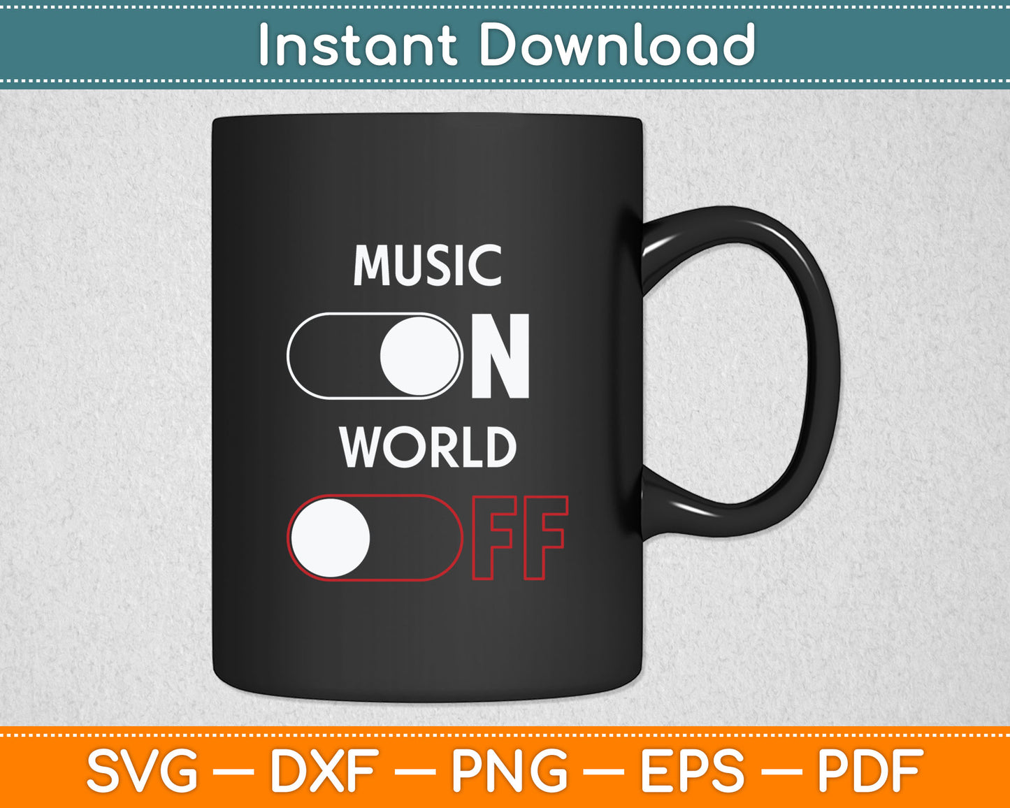 Music On World Off Music Lover DJ Musician Svg Digital Cutting File