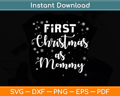 My 1st First Christmas As Mommy New Parents Christmas Svg Digital Cutting File