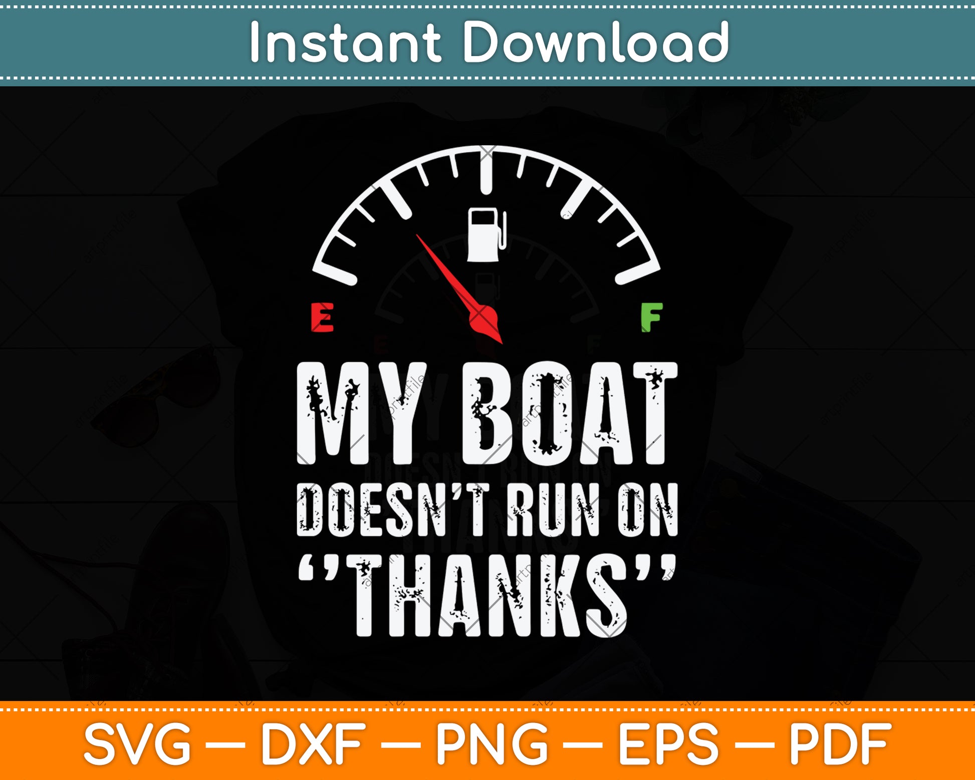 My Boat Doesn't Run On Thanks Boating Gifts for Boat Owners Svg Digital Cutting File