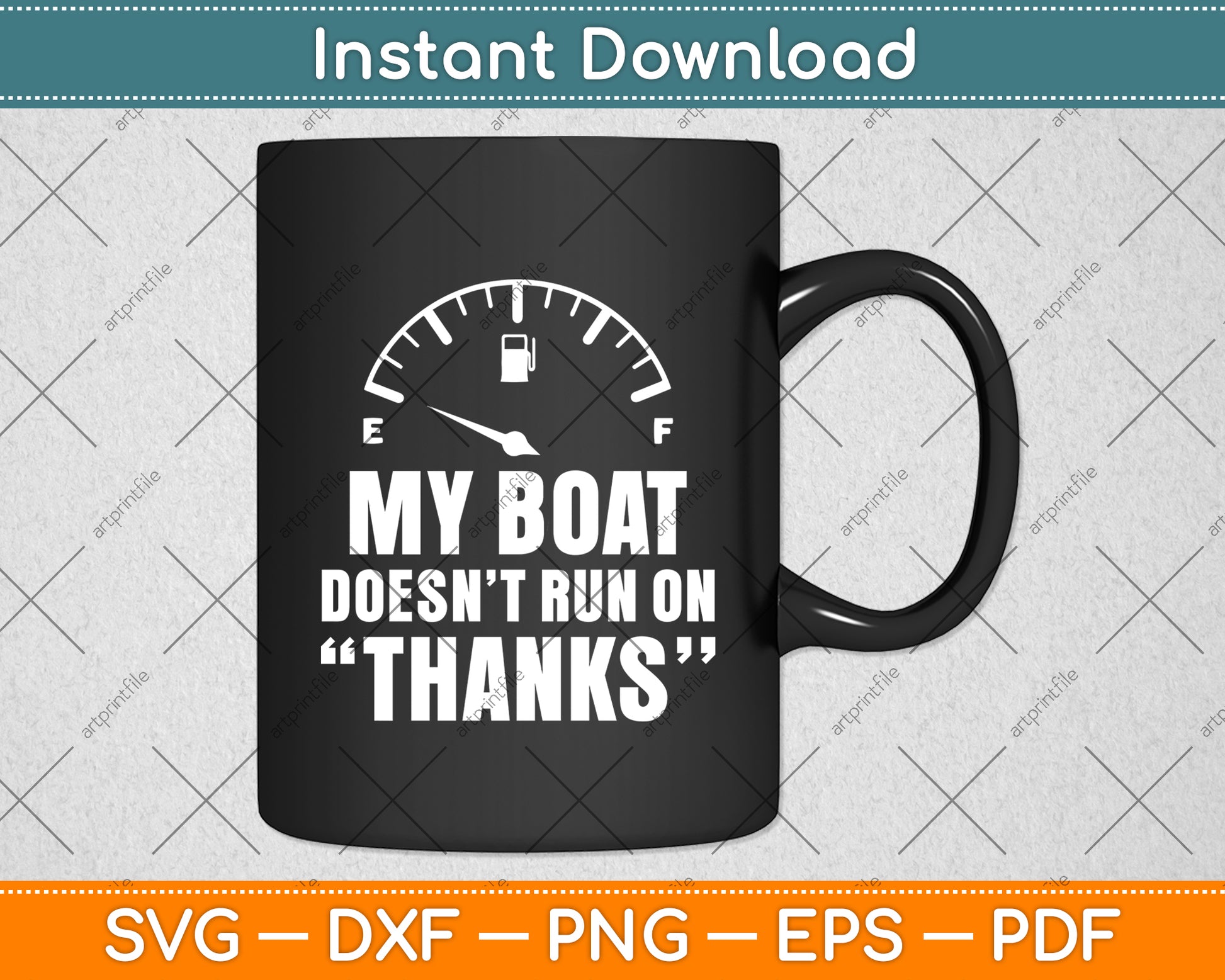 My Boat Doesn't Run On Thanks Funny Boating Sayings Svg Digital Cutting File