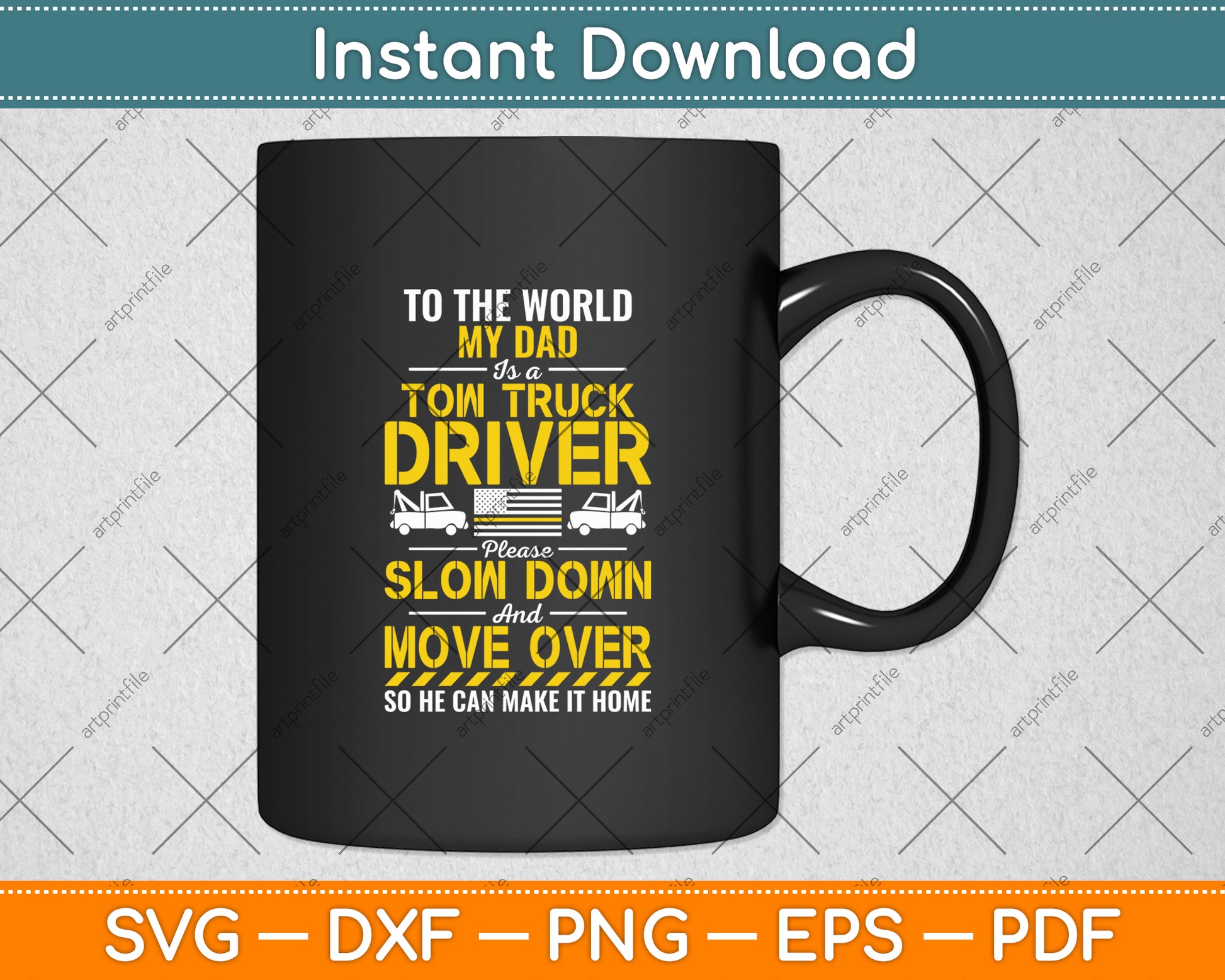 My Dad Is A Tow Truck Operator Svg Digital Cutting File