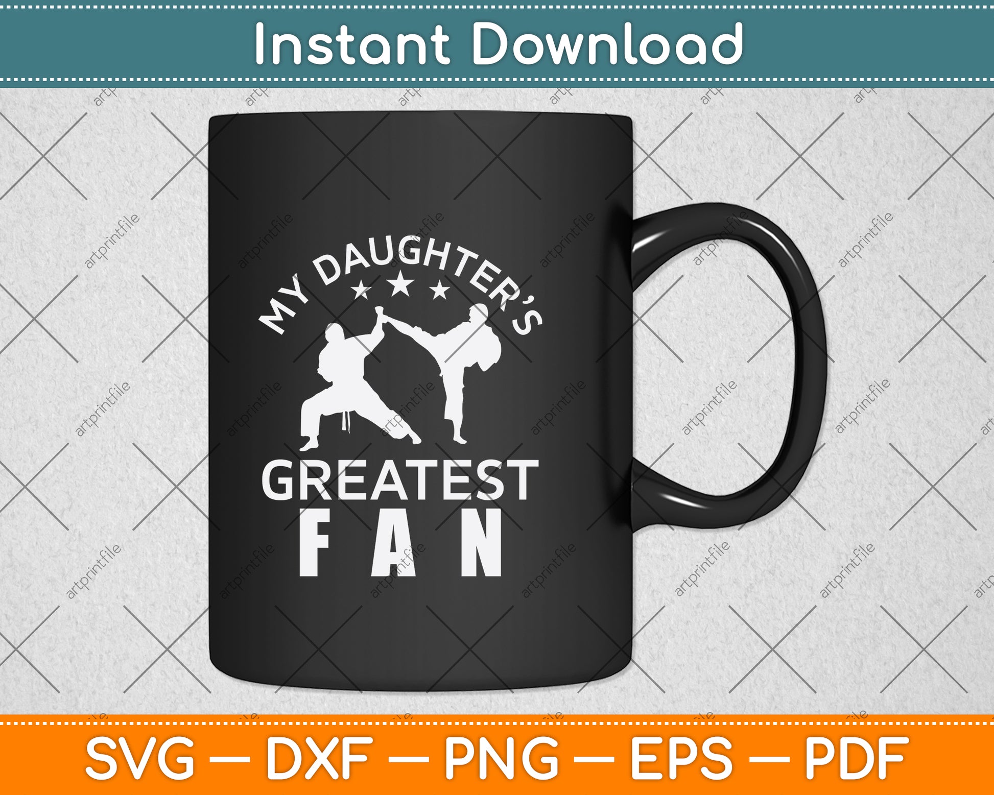 My Daughter’s Greatest Fan Svg Png Dxf Digital Cutting File